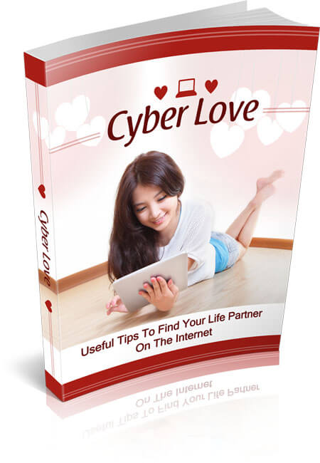 Cyber Love - Complete Guide to Online Dating Success