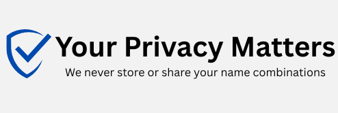NamesCombiner Your Privacy Matters – We Respect Your Privacy